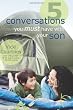 5 Conversations You Must Have with Your Son