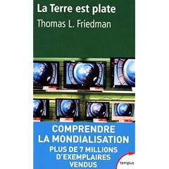 La terre est plate : Une br�ve histoire du XXIe si�cle
