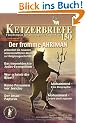 Ketzerbriefe 150, Sonderheft: Der fromme Ahriman pr�sentiert die neuesten wissenschaftlichen B�cher zur Religionsgeschichte