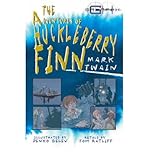 The adventures of Huckleberry Finn