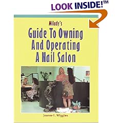 Milady's Guide to Owning and Operating a Nail Salon