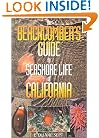 The Beachcomber's Guide to Seashore Life of California