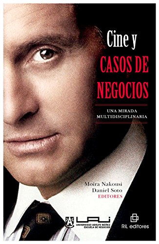 Cine y casos de negocios: una mirada multidisciplinaria (Spanish Edition)