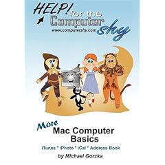 More Mac Personal Basics - iTunes, iPhoto, iCal, Apple Address Book