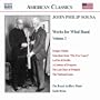 John Philip Sousa: Music for Wind Band, Vol. 3