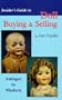 Insider's Guide to Doll Buying & Selling: Antique to Modern (Insiders Guide Series)