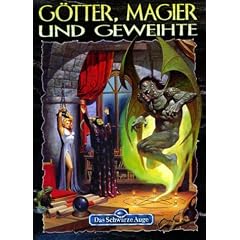 Das Schwarze Auge. G�tter, Magier und Geweihte
