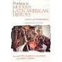 Problems in Modern Latin American History: Sources and Interpretations, Completely Revised and Updated (Latin American Silhouettes)