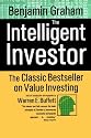 The Intelligent Investor: A Book of Practical Counsel