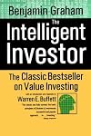 The intelligent investor : a book of practical counsel