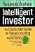The Intelligent Investor: A Book of Practical Counsel