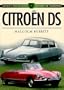 Citroen DS (Sutton's Photographic History of Transport)