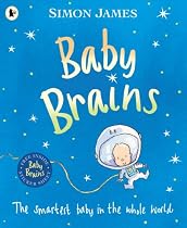 Baby Brains: The Smartest Baby in the Whole World
