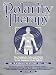 Polarity Therapy The Complete Collected Works Volume 1