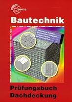 Pr&uuml;fungsbuch Dachdeckung