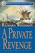 A Private Revenge (Mariner's Library Fiction Classics)