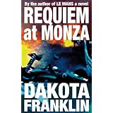 REQUIEM AT MONZA (RUTHLESS TO WIN)