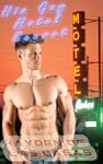 His Gay Motel Secret (Gay Sex Stories...
