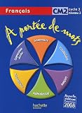 Français CM2 - A portée de mots