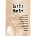 The Writings of Justin Martyr