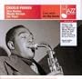 Live with the Big Bands with Charlie Parker, Stan Kenton, Woody Herman, and Joe Timer