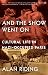 And the Show Went On: Cultural Life in Nazi-occupied Paris