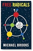 Free Radicals: The Secret Anarchy of Science