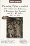 Pouvoirs Eglises et Soci�t� dans les royaumes de France, Bourgogne et Germanie (888-Vers 1110)