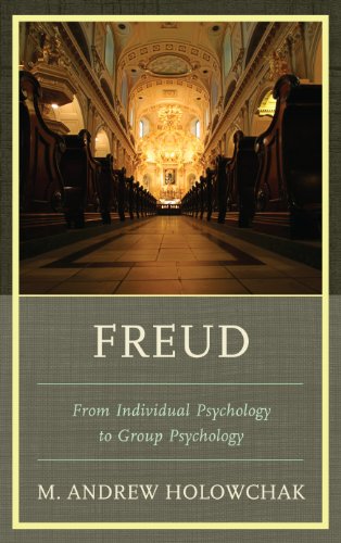 Freud: From Individual Psychology to Group Psychology
