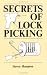 The Secrets of Lock Picking