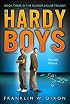 Murder House: Book Three  in the Murder House Trilogy (Hardy Boys, Undercover Brothers)