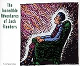 The Incredible Adventures of Jack Flanders (Travels With Jack)