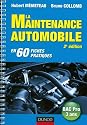 La maintenance automobile - 2e édition - en 60 fiches pratiques