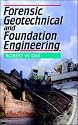 Forensic Geotechnical and Foundation Engineering