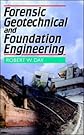 Forensic Geotechnical and Foundation Engineering