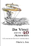 Da Vinci and the 40 Answers