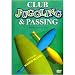 Club Juggling & Passing DVD