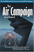 The Air Campaign: Revised Ed.