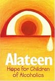 : Alateen: Hope for Children of Alcoholics