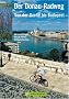 Der Donau-Radweg: Von der Quelle bis Budapest