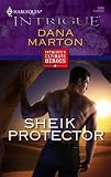 Sheik Protector (Harlequin Intrigue Series)