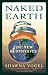 Book Naked Earth: The New Geophysics