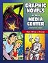 Graphic Novels in Your Media Center: A Definitive Guide