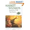 Market Wizards: Interviews with Top Traders