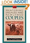 Mentoring Engaged and Newlywed Couples Participant's Guide