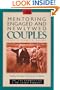 Mentoring Engaged and Newlywed Couples Participant's Guide