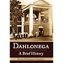 Dahlonega: A Brief History