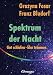 Bücher : Spektrum der Nacht. Gut schlafen - klar träumen