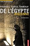 Pyramides, temples, tombeaux de l'Egy...