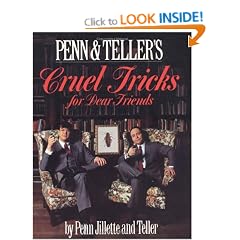 Penn and Teller's Cruel Tricks for Dear Friends / Book and Trick Packet